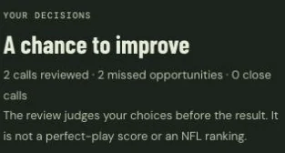 Decision review showing A chance to improve: two calls reviewed, two missed opportunities and zero close calls.